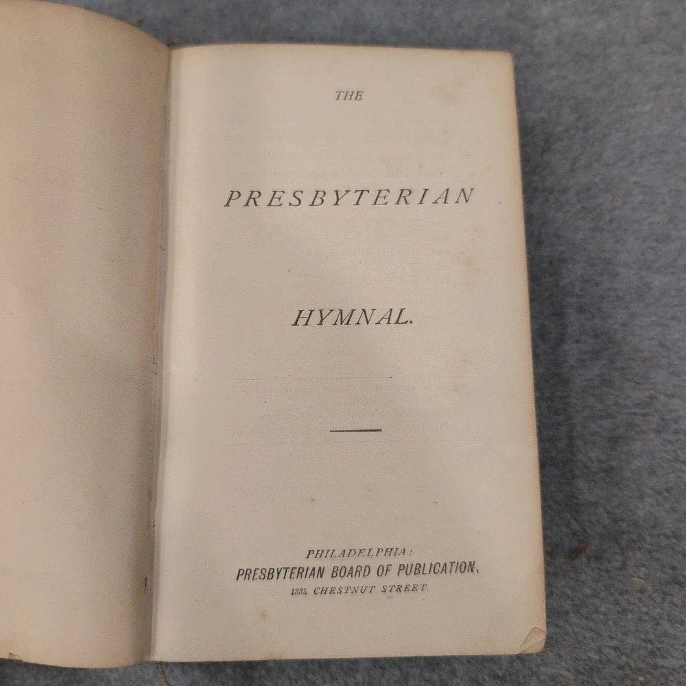 The Presbyterian Hymnal 1874 Philadelphia Presbyterian Board of Publication Book - Picture 1 of 6